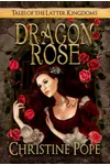 Dragon Rose