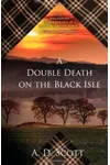 A Double Death on the Black Isle