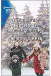 A Temporary Christmas Arrangement