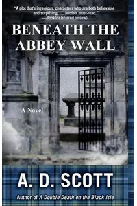 Beneath the Abbey Wall