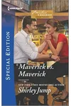 Maverick vs. Maverick