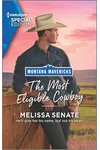 The Most Eligible Cowboy