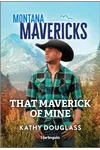 That Maverick of Mine