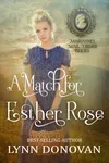 A Match for Esther Rose