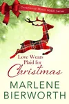 Love Wears Plaid for Christmas