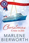 Christmas Cruise in July