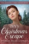 Ivy's Christmas Escape