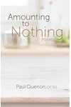 Amounting to Nothing