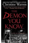 The Demon You Know