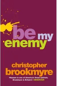 Be My Enemy