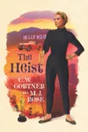 The Heist