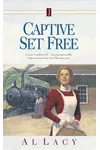 Captive Set Free