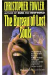 The Bureau of Lost Souls