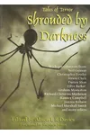Shrouded by Darkness: Tales of Terror