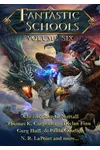 Fantastic Schools, Volume Six