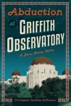 Abduction at Griffith Observatory
