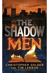 The Shadow Men