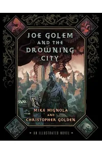 Joe Golem and the Drowning City