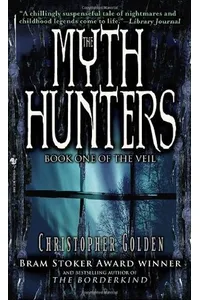 The Myth Hunters