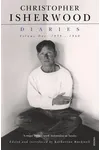 Christopher Isherwood Diaries Volume 1
