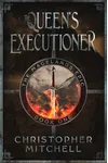 The Queen's Executioner
