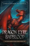 Dragon Eyre Badblood