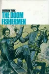 Operation Destruct/The Doom Fishermen