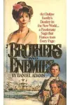 Brothers and Enemies