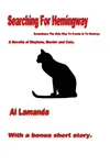 Searching For Hemingway
