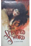 The Scented Sword