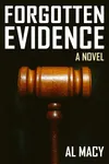 Forgotten Evidence