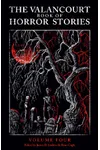 The Valancourt Book of Horror Stories: Volume Four