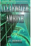 Clearwater Ambush