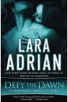Defy the Dawn