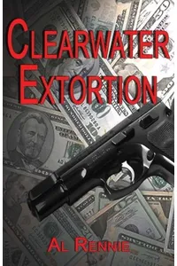 Clearwater Extortion