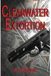 Clearwater Extortion