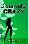 Clearwater Crazy