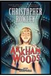 Arkham Woods