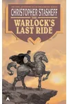 The Warlock's Last Ride
