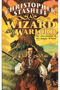 A Wizard and a Warlord