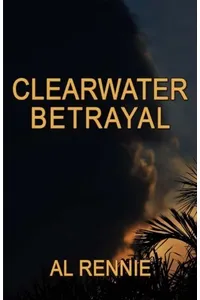 Clearwater Betrayal