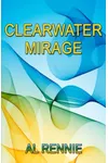Clearwater Mirage
