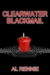 Clearwater Blackmail