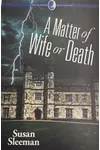 A Matter of Wife or Death