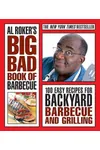 Al Roker's Big Bad Book of Barbecue