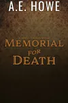 Memorial for Death