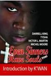 Even Sinners Have Souls Too