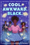 Cool. Awkward. Black.
