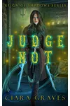 Judge Not