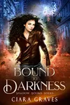 Bound to Darkness